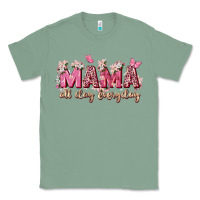 Sage mama all day everyday Classic Tee - Zillion Design Studio