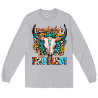 Moon Dust somebody's problem Long Sleeve Tee - Zillion Design Studio