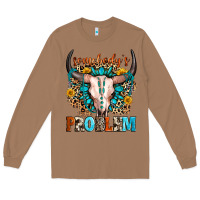 Toasted Coconut somebody's problem Long Sleeve Tee - Zillion Design Studio