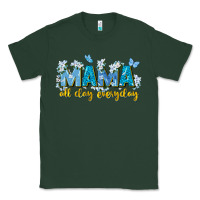 Sports Green mama all day everyday Classic Tee - Zillion Design Studio