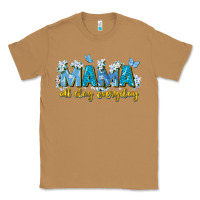 Toasted Coconut mama all day everyday Classic Tee - Zillion Design Studio