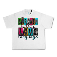 Lunar Rock sarcasm is my love language Urban Heavy Tee - Zillion Design Studio