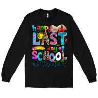 Black happy last day of school Long Sleeve Tee - Zillion Design Studio