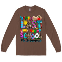 Chestnut happy last day of school Long Sleeve Tee - Zillion Design Studio
