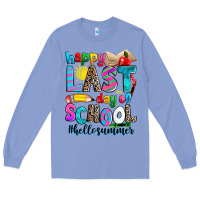 Colony Blue happy last day of school Long Sleeve Tee - Zillion Design Studio