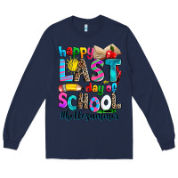 Navy happy last day of school Long Sleeve Tee - Zillion Design Studio