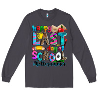 Smoke happy last day of school Long Sleeve Tee - Zillion Design Studio