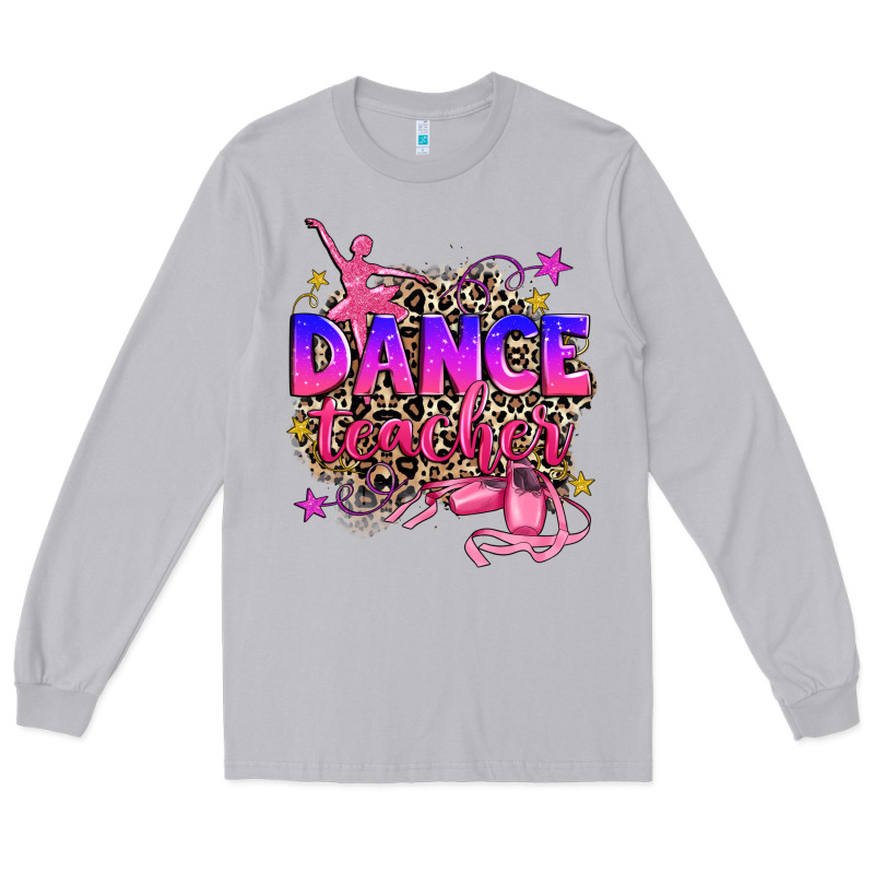 Dance Teacher Long Sleeve Tee by Zillion Design Studio | Teevron