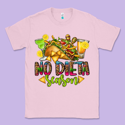 No Dieta Season Classic Tee Designed By Cts Tumbler Store