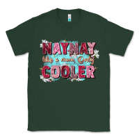 Sports Green naynay like a mom Classic Tee - Zillion Design Studio