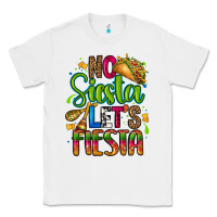 White no siesta lets fiesta Classic Tee - CTS Tumbler Store