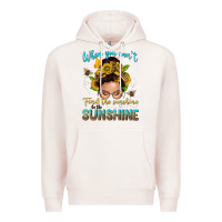 Pale Pink when you cant find the sunshine be the sunshine me Premium Hoodie - NancyCooperArtShop