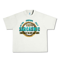 Pistachio all day everyday 247 100 sarcasmic sarcasm is in m Urban Heavy Tee - Zillion Design Studio