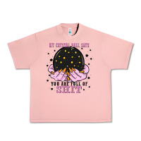 Salmon my crystal ball says you are full of Urban Heavy Tee - Zillion Design Studio