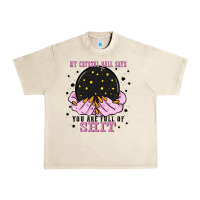 Sandshell my crystal ball says you are full of Urban Heavy Tee - Zillion Design Studio