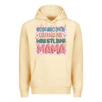 Pina Colada somebody's loud mouth wrestling mama Premium Hoodie - MaliasSmallBusiness