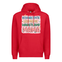 Red somebody's loud mouth wrestling mama Premium Hoodie - MaliasSmallBusiness
