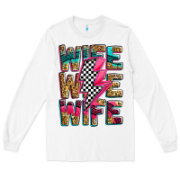 White race wife wife wife lightningbolt Long Sleeve Tee - Zillion Design Studio
