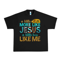 Black a little more like jesus a little less like me Urban Heavy Tee - texasbilliewilder