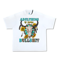 White adulthing is some bullshit with sanflowers and gamstone  tbw Urban Heavy Tee - texasbilliewilder
