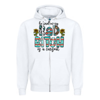 White Behind Every Bad Bitch is a Carseat Zipper Hoodie - CowhideDigitalArt