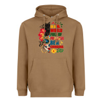 Toasted Coconut in a world full of princess be a chingona Heavyweight Hoodie - BundleAndBundleShop