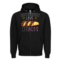 Black All You Need Is Love And Tacos Zipper Hoodie - CowhideDigitalArt