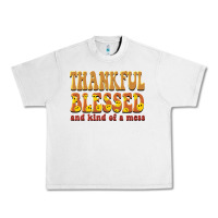 Lunar Rock thankful blessed and kind of a mess Urban Heavy Tee - BarkalooDesign