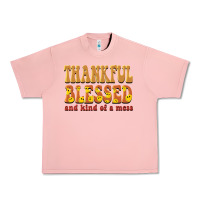 Salmon thankful blessed and kind of a mess Urban Heavy Tee - BarkalooDesign
