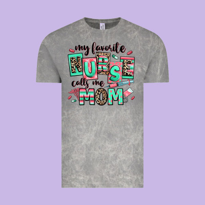 Vintage Tee my favorite nurse calls me mom