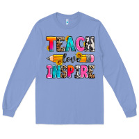 Colony Blue teach love inspire Long Sleeve Tee - Zillion Design Studio