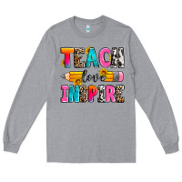 Heather Grey teach love inspire Long Sleeve Tee - Zillion Design Studio