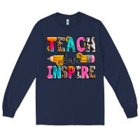 Navy teach love inspire Long Sleeve Tee - Zillion Design Studio