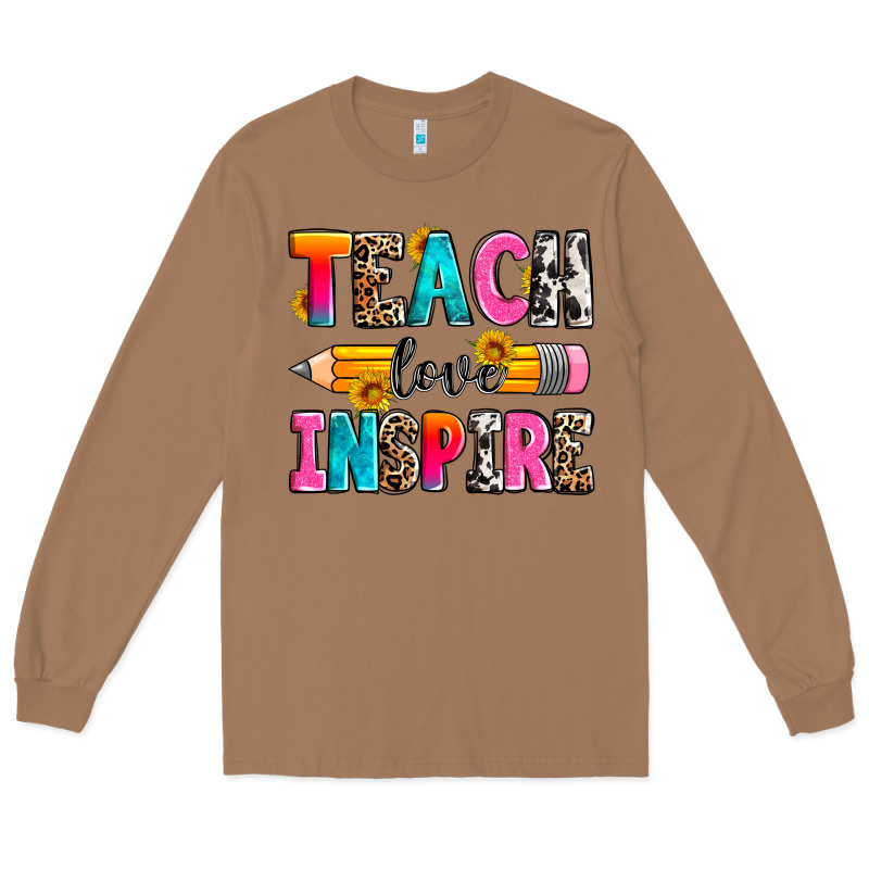 Teach Love Inspire Long Sleeve Tee by Zillion Design Studio | Teevron