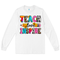 White teach love inspire Long Sleeve Tee - Zillion Design Studio