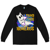 Black I Found This Humerus Long Sleeve Tee - texasbilliewilder