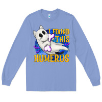 Colony Blue I Found This Humerus Long Sleeve Tee - texasbilliewilder