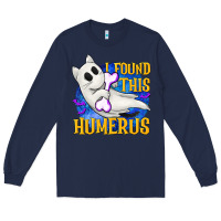 Navy I Found This Humerus Long Sleeve Tee - texasbilliewilder