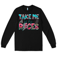 Black take me to the races Long Sleeve Tee - Zillion Design Studio