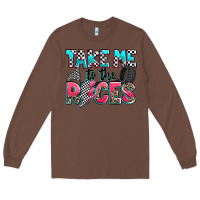 Chestnut take me to the races Long Sleeve Tee - Zillion Design Studio
