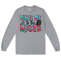 Heather Grey take me to the races Long Sleeve Tee - Zillion Design Studio