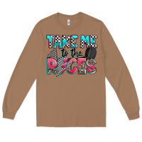 Toasted Coconut take me to the races Long Sleeve Tee - Zillion Design Studio