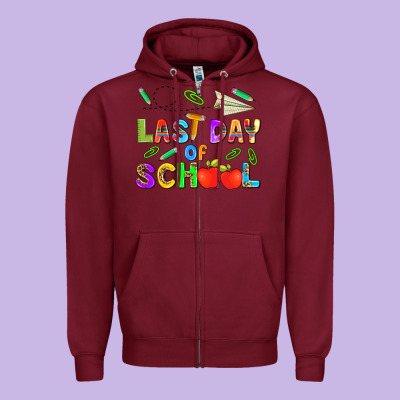 Last Day Of School Zipper Hoodie Designed By Hra Design Shop
