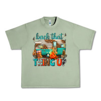 Oil Green back that thing up Urban Heavy Tee - texasbilliewilder