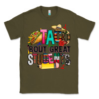 Army Green taco bout great students Classic Tee - CTS Tumbler Store