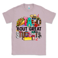 Lilac taco bout great students Classic Tee - CTS Tumbler Store