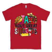Red taco bout great students Classic Tee - CTS Tumbler Store
