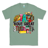 Sage taco bout great students Classic Tee - CTS Tumbler Store