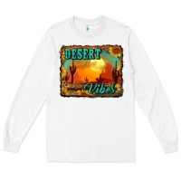 White desert vibes background Long Sleeve Tee - RanaPortraitStore