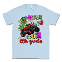 Dusty Blue ready to crush 6th grade Classic Tee - Zillion Design Studio